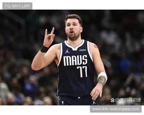 东契奇无球效率提升，改变持球核心打法